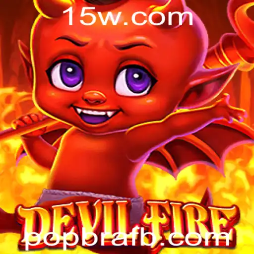 Explorando o Universo de DevilFire: Uma Jornada no Mundo de Popbra